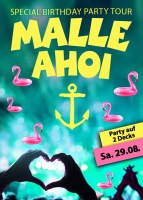 MALLE AHOI „3 Jahre Special Tour“